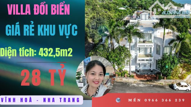 BÁN CĂN VILLA ĐỒI + BIỂN VIEW SIÊU ĐẸP, GIÁ RẺ VĨNH HOÀ NHA TRANG