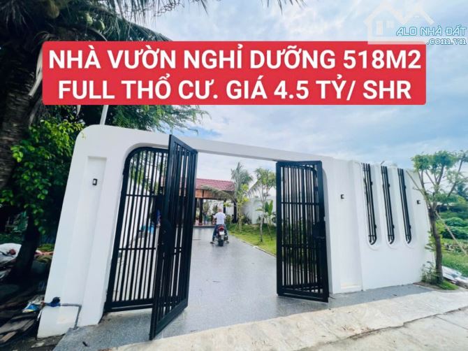 BÁN NHÀ VƯỜN 518M2, CẦN GIUỘC. LONG AN. GIÁ 4.5 TỶ/ SỔ HỒNG RIÊNG