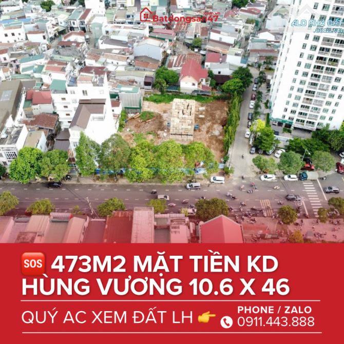 💥BÁN NHÀ MẶT TIỀN 473M2 HÙNG VƯƠNG NGAY TRUNG TÂM NGÃ SÁU