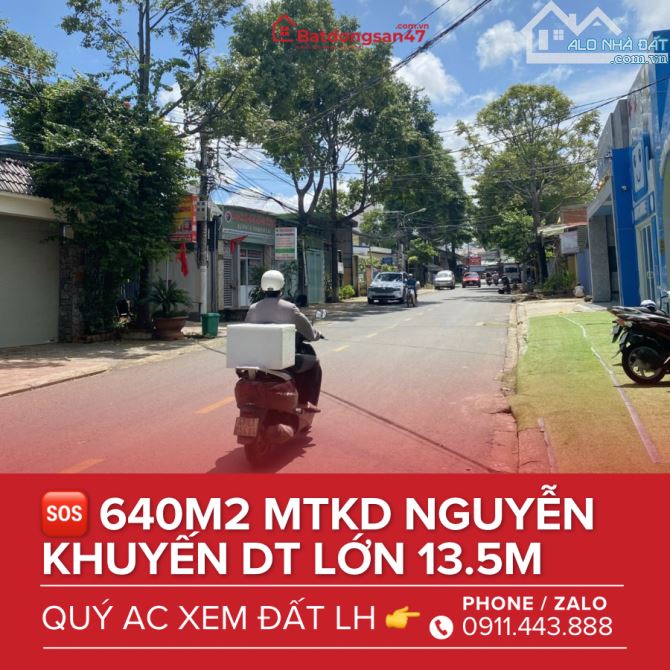 💥640M2 LÔ ĐẤT MTKD NGUYỄN KHUYẾN DT KHỦNG 13.5M X 47M - 1