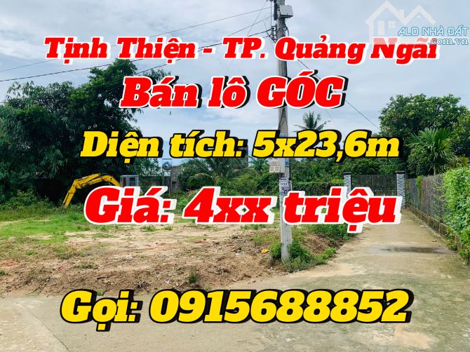 ????ĐẤT RẺ TỊNH THIỆN - TP.QUẢNG NGÃI ????BÁN LÔ GÓC - GIÁ: 4xx triệu