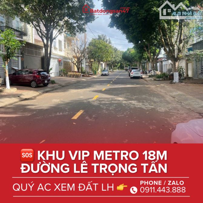 💥LÔ ĐẤT LÊ TRỌNG TẤN HÀNG VIP METRO - 1