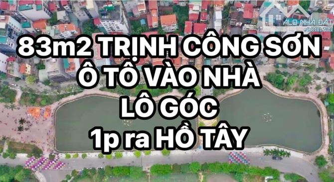 Bán Nhà Lô Góc 83m2 Phố Trịnh Công Sơn - Mặt Ngõ Oto - Đang Cho Thuê 30tr/tháng- Hiếm