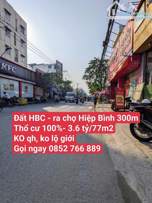 Đất Hiệp Bình Chánh - 3.6tỷ / 77m2 - ra chợ Hiệp Bình chỉ 300m