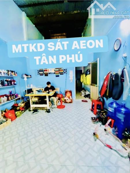 MẶT TIỀN KINH DOANH NGAY AEON TÂN PHÚ -  2 TẦNG - 60M2 - 4❌15 NHỈNH 7 TỶ TL