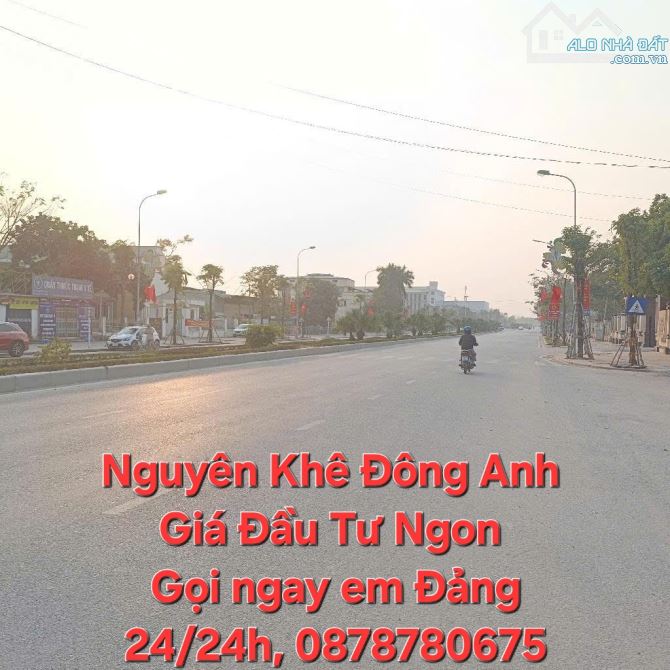 NGUYÊN KHÊ ĐÔNG ANH ĐẦU TƯ NGON  DT 102M² MT 5.6M SỔ A4 NGÕ NÔNG ÔTÔ 7 CHỖ VÀO ĐẤT THÔNG. - 5