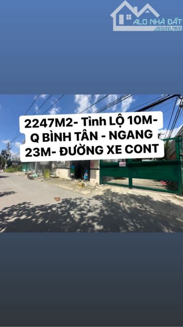 🏠 Tỉnh lộ 10 ,Tân tạo, Bình Tân. DT 2247m2(23×100), kho Giá 34 tỷ TL.   Ì - 2