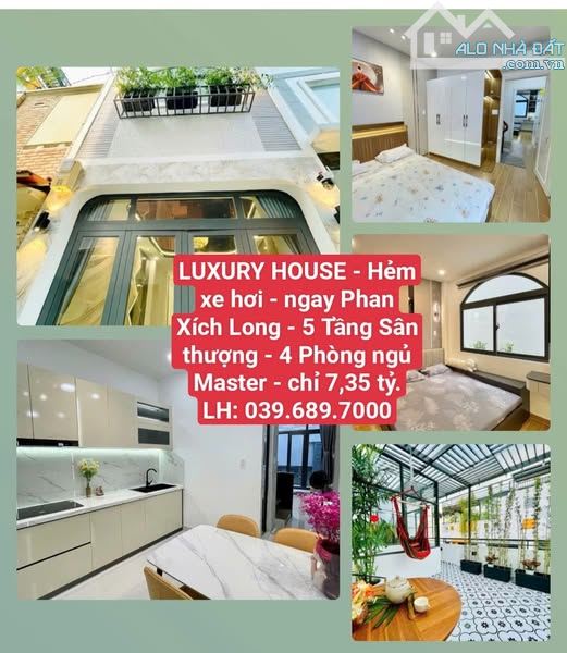 LUXURY HOUSE - Hẻm xe hơi - Phan Xích Long - 5 Tầng Sân thượng - 4 PN Master - chỉ 7,35 tỷ