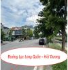 CẦN BÁN LÔ ĐẤT -ĐƯỜNG LẠC LONG -HẢI DƯƠNG