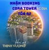 🌿 “Sống sang mỗi ngày tại Cora Tower A2 – Booking ngay hôm nay, nhận ngay 1 chỉ vàng!!"