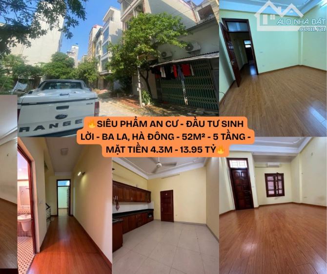 AN CƯ - ĐẦU TƯ SINH LỜI - BA LA, HÀ ĐÔNG -  52M² - 5 TẦNG - MẶT TIỀN 4.3M - 13.9 TỶ