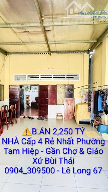 CẦN BÁN 2 CĂN NHÀ Phường Tam Hiệp - Ngay Chợ & Giáo Xứ Bùi Thái - Đường Thông Xe 16 Chỗ - 7