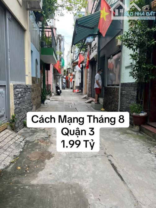 Bán nhà hẻm 3m Cách Mạng Tháng 8, Quận 3, 2 lầu, 1.99 tỷ