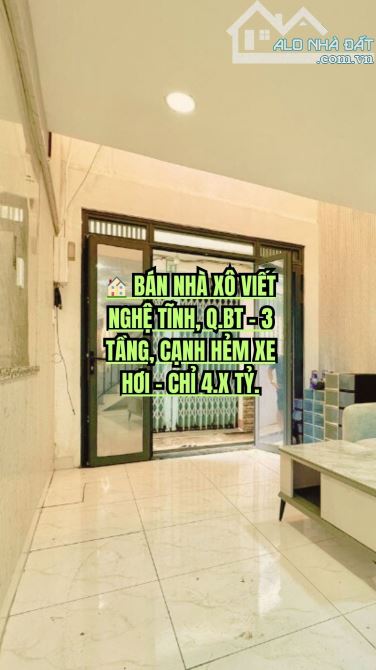 🏠 BÁN NHÀ XÔ VIẾT NGHỆ TĨNH, Q.BT - 3 TẦNG, CẠNH HẺM XE HƠI - CHỈ 4.X TỶ.