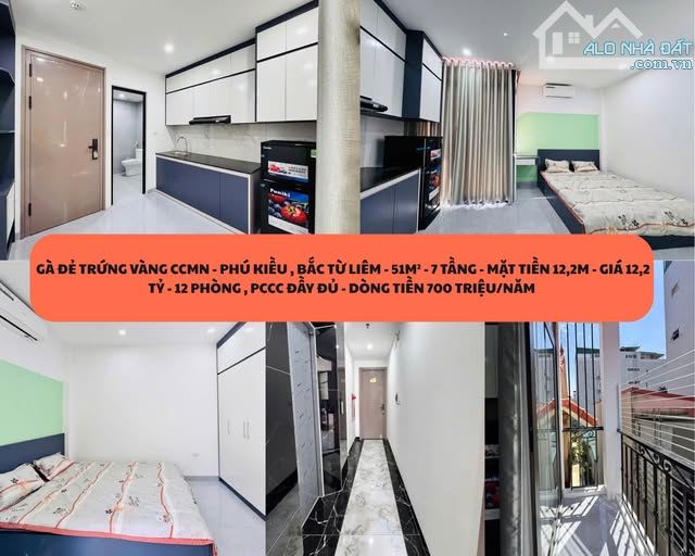 PHÚ KIỀU , BẮC TỪ LIÊM - 51M² - 7 TẦNG - MẶT TIỀN 12,2M - 12 PHÒNG - PCCC - GIÁ 12,2 TỶ