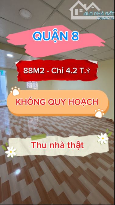 SIÊU PHẨM QUẬN 8 CHƯA TỚI 50 TRIỆU/M2 – 2 TẦNG – SIÊU SIÊU RẺ - 5