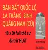 CẦN BÁN LÔ ĐẤT MẶT TIỀN QUỐC LỘ 1 A THUỘC XÃ BÌNH NGUYÊN, QUẢNG NAM CŨ