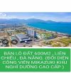 🌊 BÁN 2 LÔ ĐẤT KDC J258 LIÊN CHIỂU,GẦN NGUYỄN TẤT  THÀNH , ĐÀ NẴNG _DT 600M2 , NGANG 30M