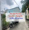 Đất Phú Hoà  5,3 x 19 : 1/ lê hồng phong - sát trường , chợ