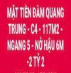 MẶT TIỀN ĐÀM QUANG TRUNG - C4 - 117M2 - NGANG 5 - NỞ HẬU 6M -2 TỶ 2