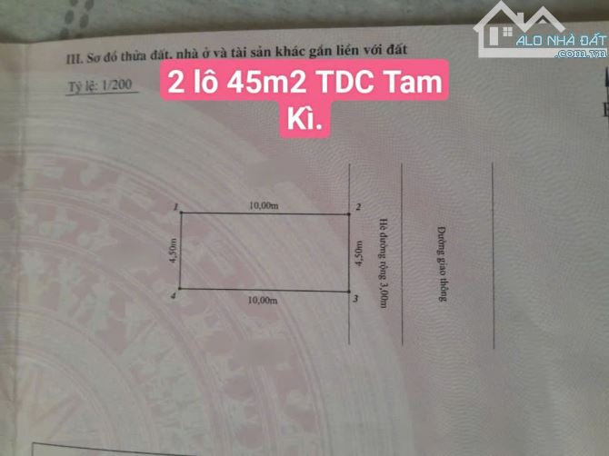 Bán 2 lô tdc tam kì 45m ngang 4.5m giá vào việc chỉ 3tỷ6- 3tỷ645 tuỳ lô