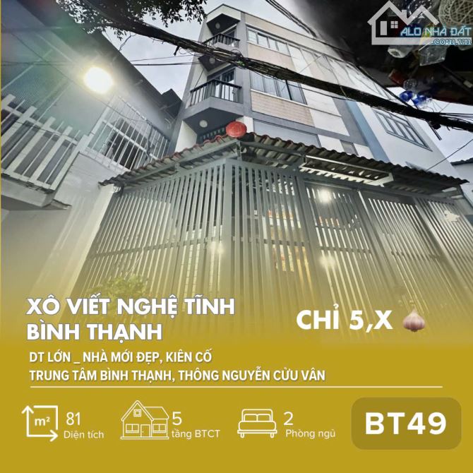 [BT49] Nhà đẹp 5 tầng Xô Viết Nghệ Tĩnh, Bình Thạnh _ 5,4x16m - Chỉ 5,x T.ỷ!