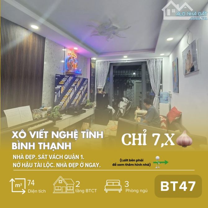 [BT47] Nhà Đẹp Xô Viết Nghệ Tĩnh, Bình Thạnh – 74m², Sát Q1, Hiếm Có Khó Tìm – Chỉ 7,x T.ỷ