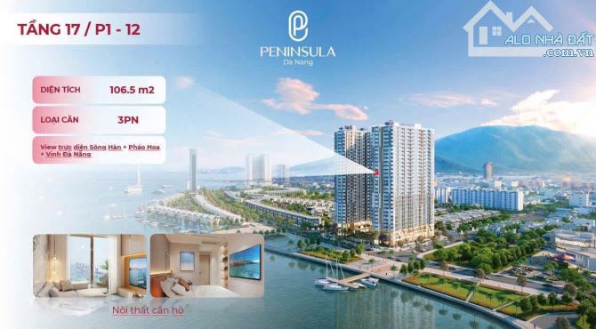 CẦN BÁN CĂN 3PN TẦNG 17 - 1 CĂN CUỐI CÙNG GIỎ HÀNG CĂN HỘ PENINSULA