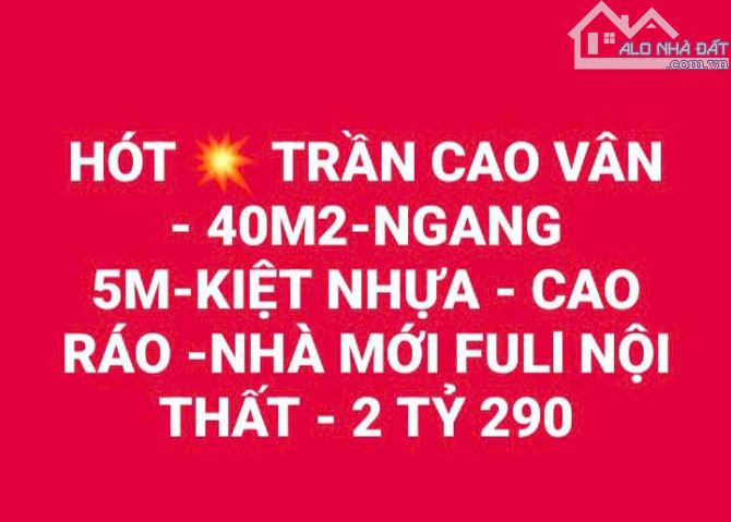 HÓT 💥 TRẦN CAO VÂN - 40M2-NGANG 5M-KIỆT NHỰ -NHÀ MỚI FULl NỘI THẤT