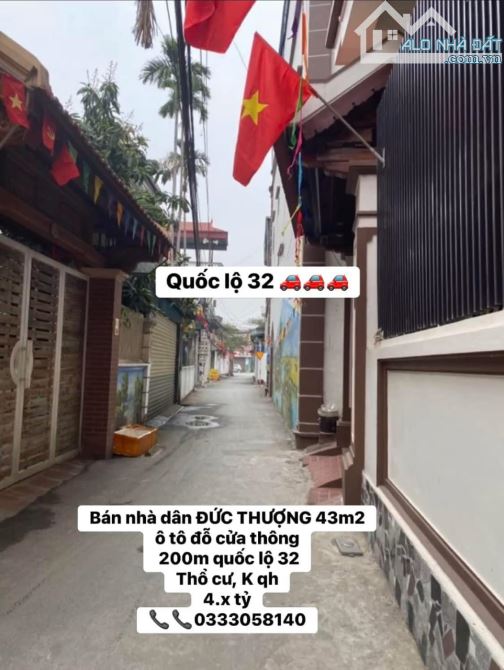 💥✨NHÀ ĐỨC THƯỢNG DÂN XÂY 43M2 3 TẦNG - Ô TÔ ĐỖ CỬA - 200M QL32 - giá chỉ 4.x tỷ - 3