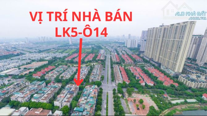 [Tin Chính Chủ] Bán LK5-Ô14 Khu Đô Thị An Hưng Hà Đông (tôi ghi rõ trong bài)