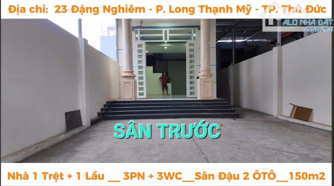 Nhà 1 trệt 1 lầu 3PN đg Đặng Nghiêm p.Long thạnh Mỹ Q9 150m2 - 3