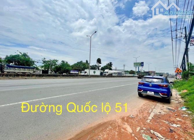 LÔ ĐẤT MẶT TIỀN QL51, GẦN CỔNG VÀO KCN LONG ĐỨC, CÁCH CỔNG CHÍNH SÂN BAY LONG THÀNH 9KM - 1