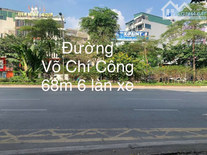 BÁN  ĐẤT MẶT PHỐ VÕ CHÍ CÔNG, ĐỐI DIỆN STARLAKE, ĐẦU TƯ, DT 161.2M2* MT 15.2M* GIÁ 88 TỶ - 8