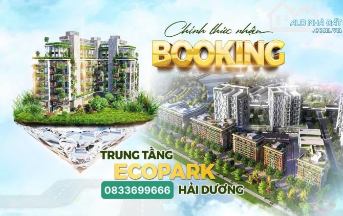 📣📣📣Chính thức nhận Booking Trung tầng Ecopark Hải Dương