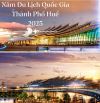 DÀNH CHO SHARK ĐẦU TƯ DU LỊCH TẠI TP HUẾ TRỰC THUỘC TRUNG ƯƠNG - NĂM DU LỊCH QUỐC GIA 2025