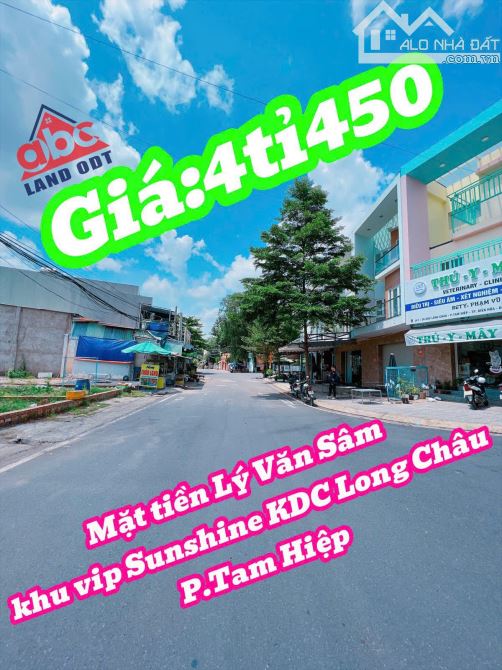 Bán Duy nhất 1 lô đất Mặt tiền Lý Văn Sâm khu vip Sunshine KDC Long Châu P.Tam Hiệp