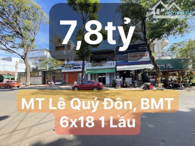 MT kinh doanh Lê Quý Đôn gần siêu Thị Nguyễn Kim, BMT 6x18m chỉ 7,8 tỷ