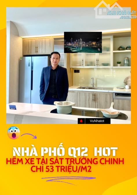 HÀNG ĐẦU TƯ !Nhà Phố  Hẽm Xe Tải Sát Trường Chinh Chỉ 53 triệu/m2