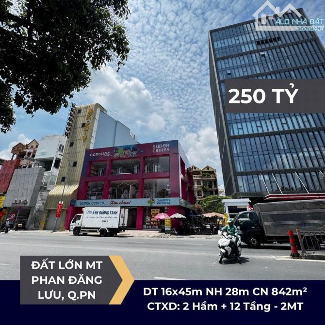 Khuôn Đất 2 MT Phan Đăng Lưu P2 PN - NH 28m*45m - Giá 250 Tỷ