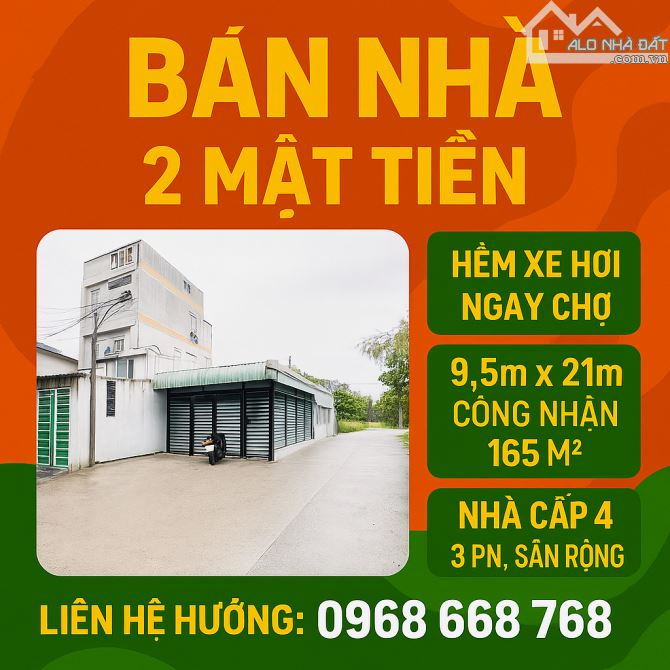 Bán Nhà Hóc Môn - 200M2 ( 9,5 x 21) -2 Mặt Tiền Hẻm xe Tải -  Chỉ 4,56 Tỷ Tỷ.