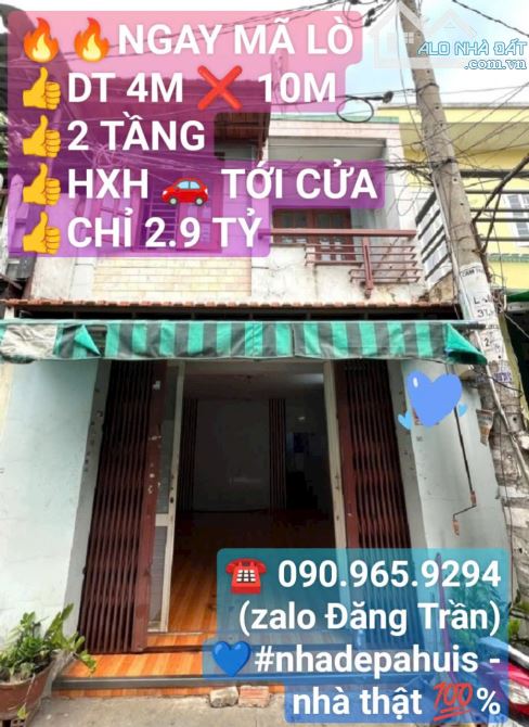 Ngay Mã Lò, 4m ❌ 10m - 2 tầng, HXH 🚗 tới cửa - chỉ 2.9 tỷ