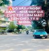 NGỘP BANK GÒ VẤP – BÁN NHÀ ĐẸP 6M MẶT TIỀN – CHỈ 7 TỶ 9 NHỈNH