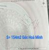 Góc Hai mặt tiền Hoà Minh 27.Liên Chiểu.  Ngay ngã tư Nguyễn Sinh Sắc, . S=152m2, 8.85 tỷ