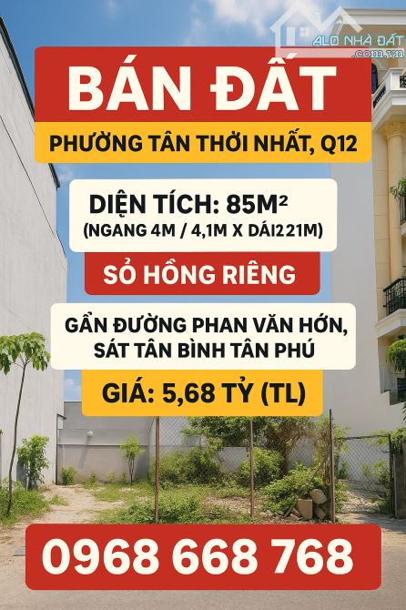 Bán Đất Tân Thới Nhất Q12 -  Khu Phân Lô- 85M2 ( 4,1 x21 ) Đường xe Tải -  Chỉ 5,68 Tỷ.