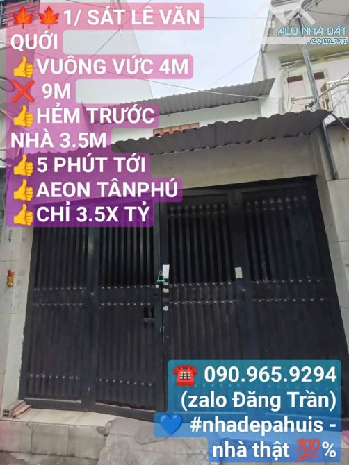 Nhà 1/ sát Lê Văn Quới, Ngang 4m Dài 9m, hẻm 3.5m, 5p đi Aeon Tân Phú - chỉ 3.5X Tỷ