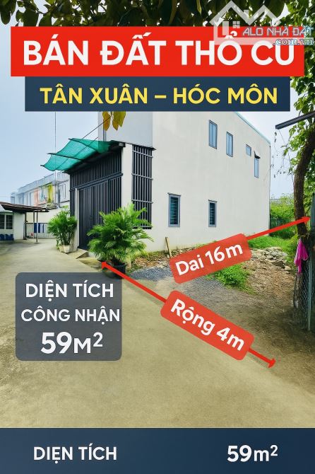 Bán Đất Tân Xuân Hóc Môn - 59M2 (4 x 16m ) Cao Ráo - Hẻm 4M -  Chỉ 2,56Tỷ. - 2