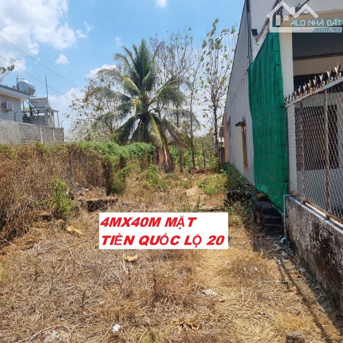 BÁN LỖ LÔ ĐẤT MẶT TIỀN QUỐC LỘ 20 DT 161M2(4MX40M) KINH DOANH NHIỀU NGÀNH NGHỀ 1TỶ650 - 1