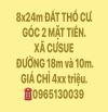 8x24 ĐẤT THỔ CƯ 100%. GÓC 2 MẶT TIỀN. ĐƯỜNG BETONG CHÍNH LIÊN XÃ QUY HOẠCH 18m