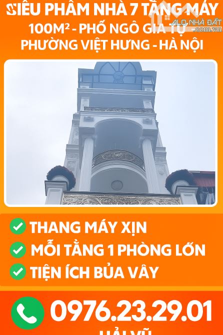 SIÊU PHẨM MẶT PHỐ - NGÔ GIA TỰ - VIỆT HƯNG - 100M2 - 7 TẦNG - THANG MÁY - ĐƯỜNG ĐÔI 30M